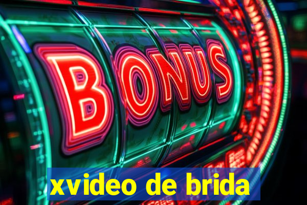 xvideo de brida